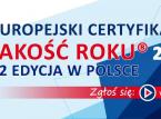 Wyróżnij się! Trwa 12. edycja Certyfikatu JAKOŚĆ ROKU®