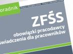ZFŚS <strong>obowiązki</strong> <strong>pracodawcy</strong> i świadczenia dla pracowników