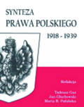 Tadeusz Guz, Jan Głuchowski, Maria R. Pałubska (red.) „Synteza prawa polskiego 1918–1939”, Warszawa 2013, wyd. C.H. Beck
